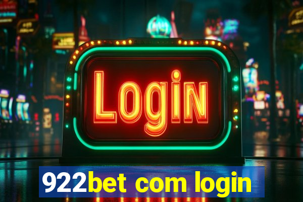 922bet com login